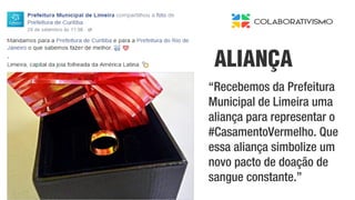 “Recebemos da Prefeitura
Municipal de Limeira uma
aliança para representar o
#CasamentoVermelho. Que
essa aliança simbolize um
novo pacto de doação de
sangue constante.”
ALIANÇA
 