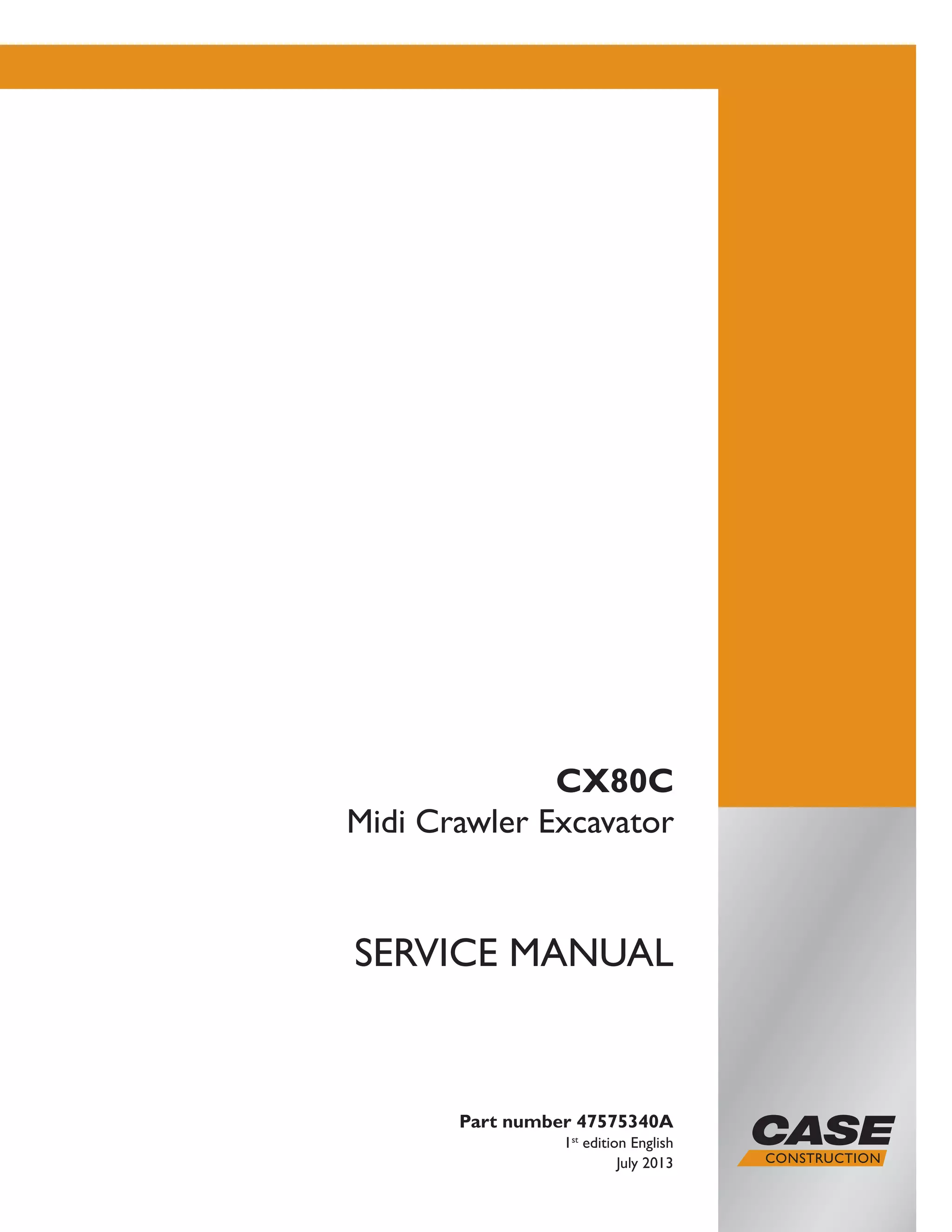 Case cx80 c midi crawler excavator service repair manual | PDF