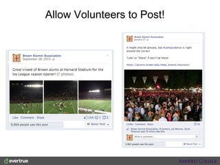 Allow Volunteers to Post!

 