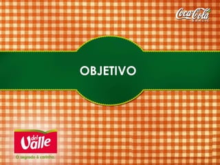 OBJETIVO

 