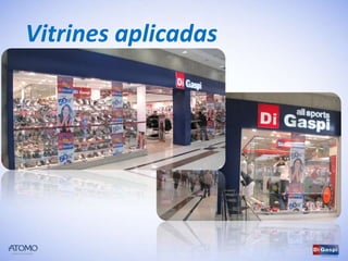 Vitrines aplicadas
 
