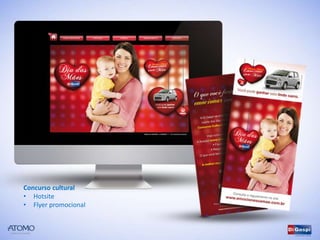 Concurso cultural
• Hotsite
• Flyer promocional
 