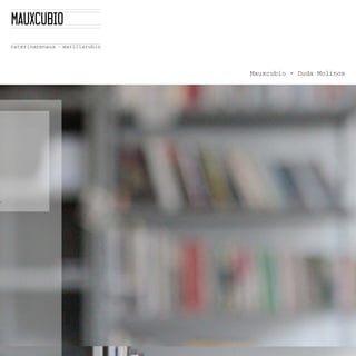 Mauxcubio - Duda Molinos
 