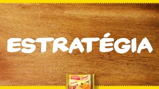 Estratégia
 