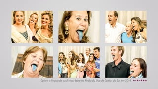 Colorir a língua de azul virou febre na Festa da Uva de Caxias do Sul em 2014. 
 