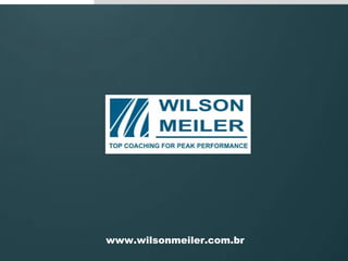 www.wilsonmeiler.com.br 