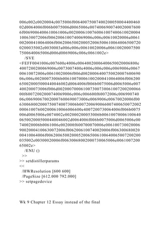 006e002e0020004c0075006f00640075007400200050004400460
02d0064006f006b0075006d0065006e0074006900740020007600
6f0069006400610061006e0020006100760061007400610020004
100630072006f0062006100740069006c006c00610020006a0061
002000410064006f0062006500200052006500610064006500720
0200035002e0030003a006c006c00610020006a00610020007500
7500640065006d006d0069006c006c0061002e>
/SVE
<FEFF0041006e007600e4006e00640020006400650020006800e
4007200200069006e0073007400e4006c006c006e0069006e0067
00610072006e00610020006f006d0020006400750020007600690
06c006c00200073006b006100700061002000410064006f006200
650020005000440046002d0064006f006b0075006d0065006e007
400200073006f006d002000700061007300730061007200200066
00f60072002000740069006c006c006600f60072006c006900740
06c006900670020007600690073006e0069006e00670020006f00
6300680020007500740073006b007200690066007400650072002
000610076002000610066006600e4007200730064006f006b0075
006d0065006e0074002e002000200053006b00610070006100640
0650020005000440046002d0064006f006b0075006d0065006e00
740020006b0061006e002000f600700070006e006100730020006
90020004100630072006f0062006100740020006f006300680020
00410064006f00620065002000520065006100640065007200200
035002e00300020006f00630068002000730065006e0061007200
65002e>
/ENU ()
>>
>> setdistillerparams
<<
/HWResolution [600 600]
/PageSize [612.000 792.000]
>> setpagedevice
Wk 9 Chapter 12 Essay instead of the final
 