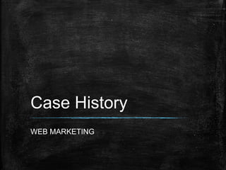 Case history | PPTX