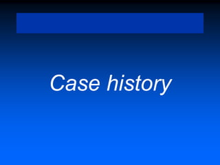 Case history.ppt
