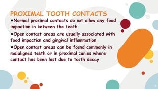 Tooth Contact Exceptions Periodontal Case History | PPTX