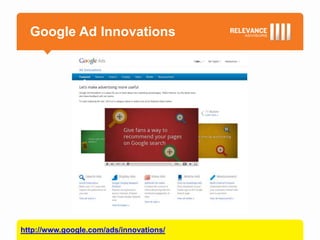 Google Ad Innovations




http://www.google.com/ads/innovations/
 
