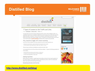 Distilled Blog




http://www.distilled.net/blog/
 