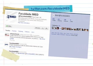 twitter.com/faculdadeIMED
 