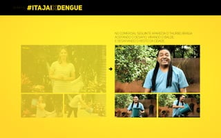 No comercial seguinte aparecia o Thurbo Braga
aceitando o desafio, virando o balde,
e desafiando o resto da cidade.
filme2filme1
 