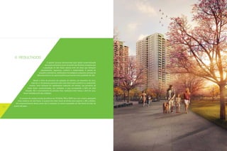6. RESULTADOS
O grande sucesso demonstrado pela rápida comercialização
das quatro primeiras torres do Jardim das Perdizes comprova que
a população de São Paulo valoriza viver em áreas que ofereçam
planejamento, segurança, conforto e modernidade. O pacote de
soluções urbanísticas, ambientais e tecnológicas conquistou pessoas de
diferentes bairros da capital paulista que buscam mais qualidade de vida.
Desde o início do processo de captação de clientes, em dezembro de 2012,
mais de 12 mil pessoas passaram pelo novo bairro para conhecer os empreendimentos. Esse interesse foi rapidamente traduzido em vendas: nas primeiras 48
horas foram comercializadas 367 unidades, o que corresponde a 86% do total
lançado. Até o encerramento da primeira fase, realizada entre março e abril de 2013,
foram vendidas 92% das unidades.

30

O sucesso de vendas resulta do esforço da TECNISA, PDG e BVEP em criar o bairro planejado
mais moderno de São Paulo. O projeto tem Valor Geral de Venda total superior a R$ 5 bilhões.
Um empreendimento desse porte não é realizado no centro expandido de São Paulo há mais de
quatro décadas.

 