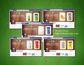 timeline facebook
Timeline foi alterado ao longo do mês
 