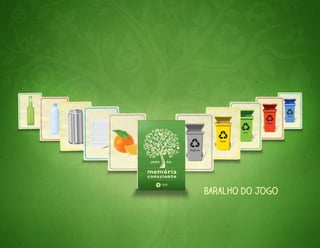 Baralho do jogo
 