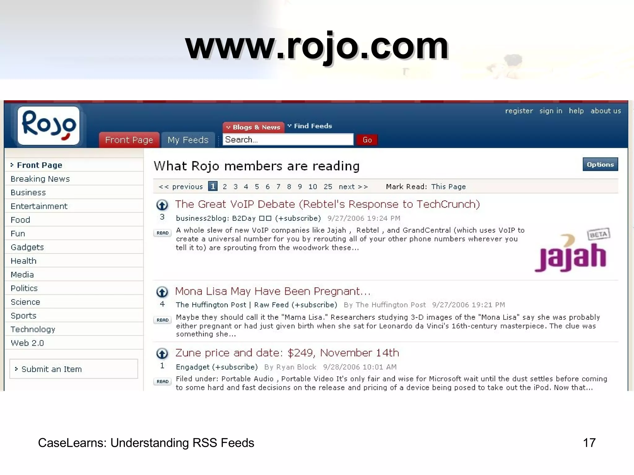 www.rojo.com CaseLearns: Understanding RSS Feeds 