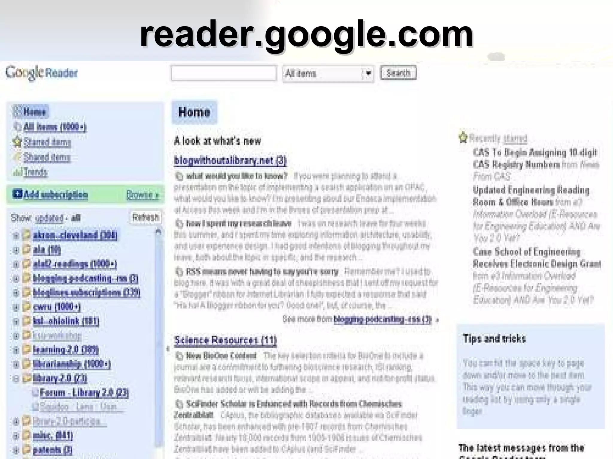 reader.google.com CaseLearns: Understanding RSS Feeds 