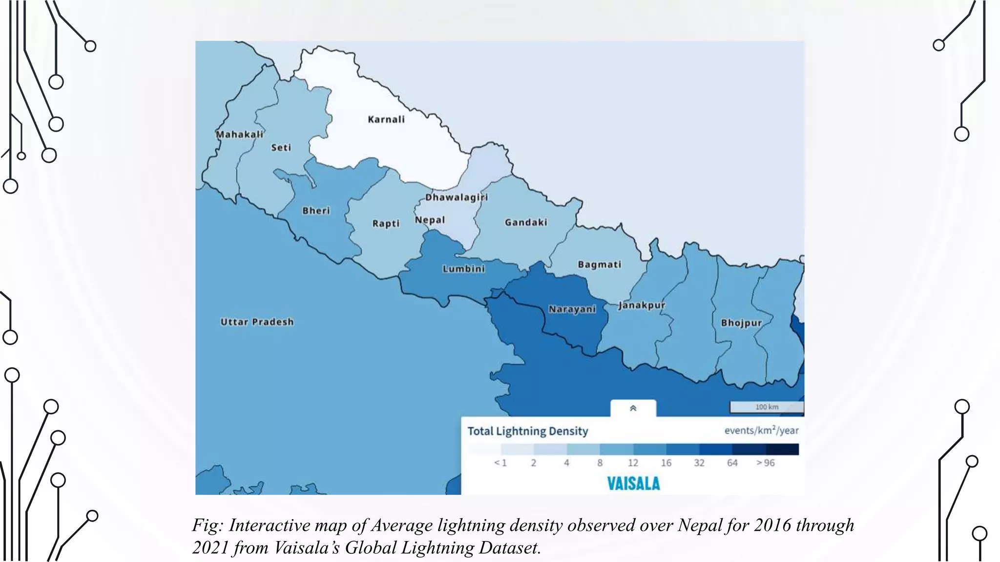 Fig: Interactive map of Average lightning density observed over Nepal for 2016 through
2021 from Vaisala’s Global Lightning Dataset.
 
