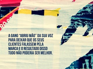 45%de aumento nas
vendas da
coleção outono
inverno
 