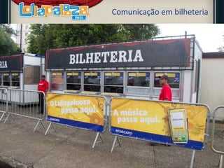 Comunicação em bilheteria
 