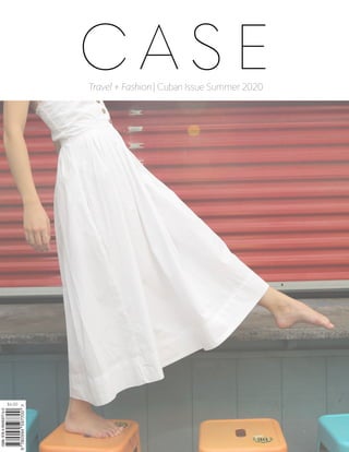 C A S ETravel + Fashion | Cuban Issue Summer 2020
$6.00
 