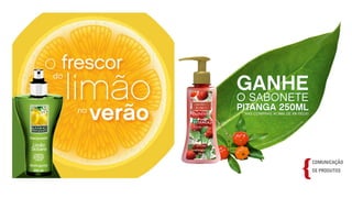 © 2013
ANÚNCIO
FRAGRÂNCIAS{
 