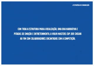 TheGetz - Case Volvo Mastercup