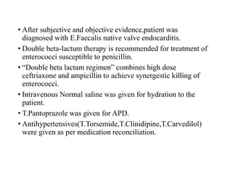 Case on infective endocarditis