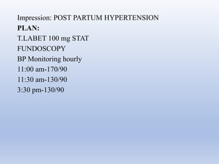 Case on post partum hypertension  