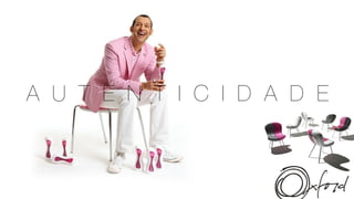 A U T E N T I C I D A D E
 