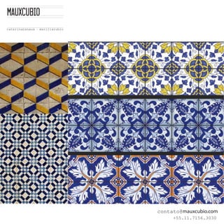 contato@mauxcubio.com
          +55.11.7156.3030
 