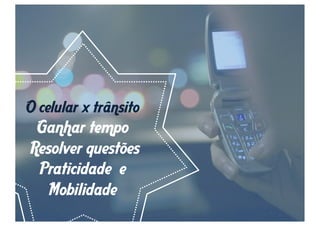 Desafio de 
comunicação 
 