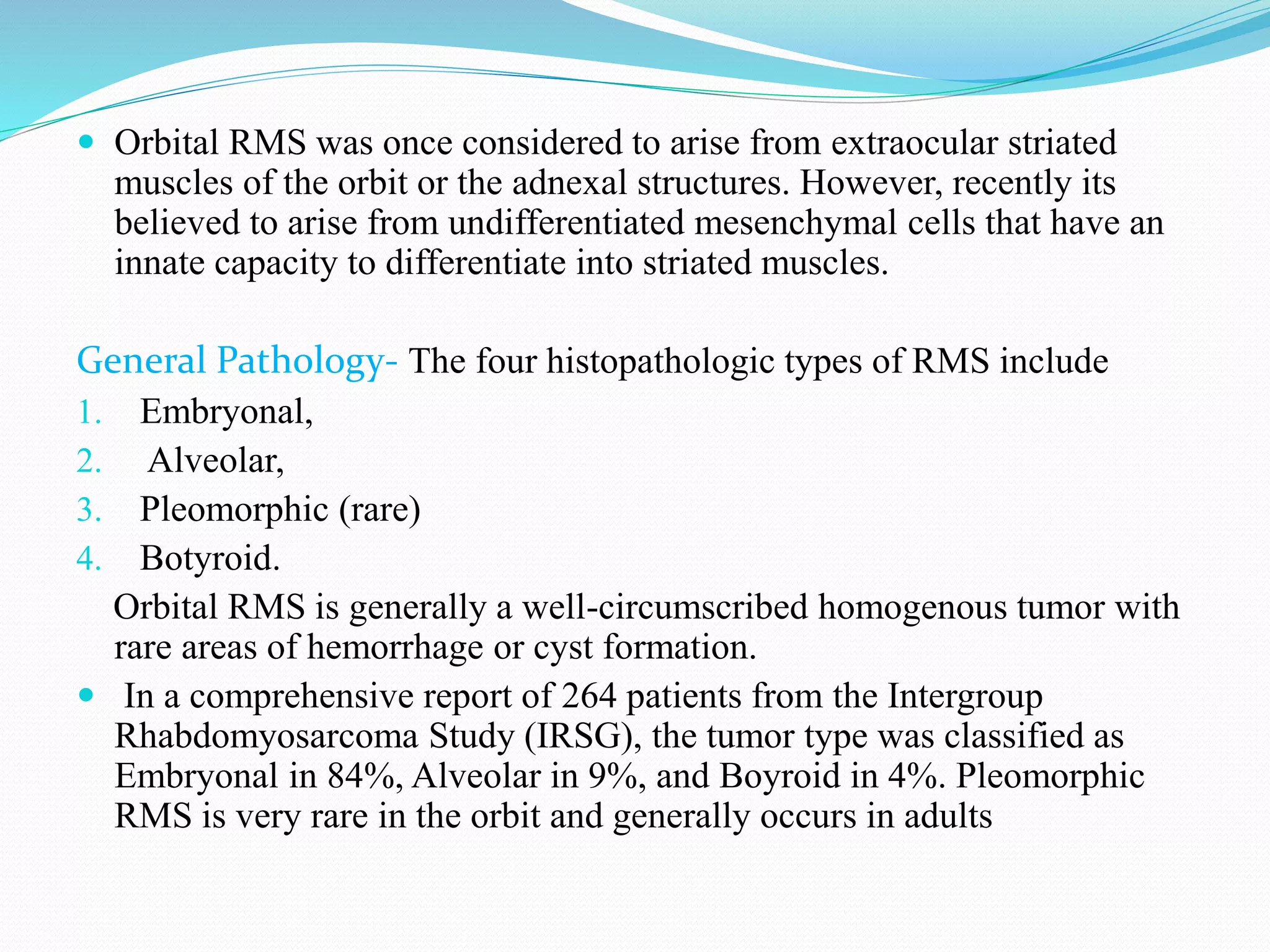 Embryonal Rms Case presentation on orbital Rhabdomyosarcoma | PPTX