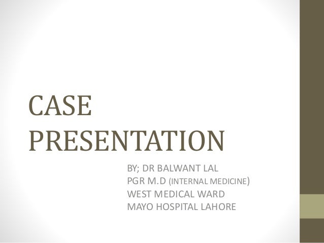 How to write a case presentation medicine picture