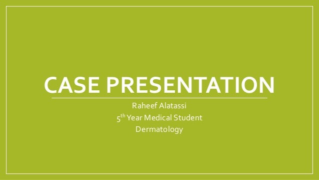 case study examples dermatology