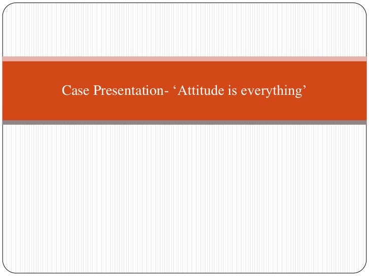 Case study on attitude at workplace picture