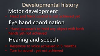 case presentation on delayed development 