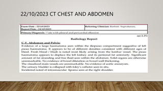 22/10/2023 CT CHEST AND ABDOMEN
 