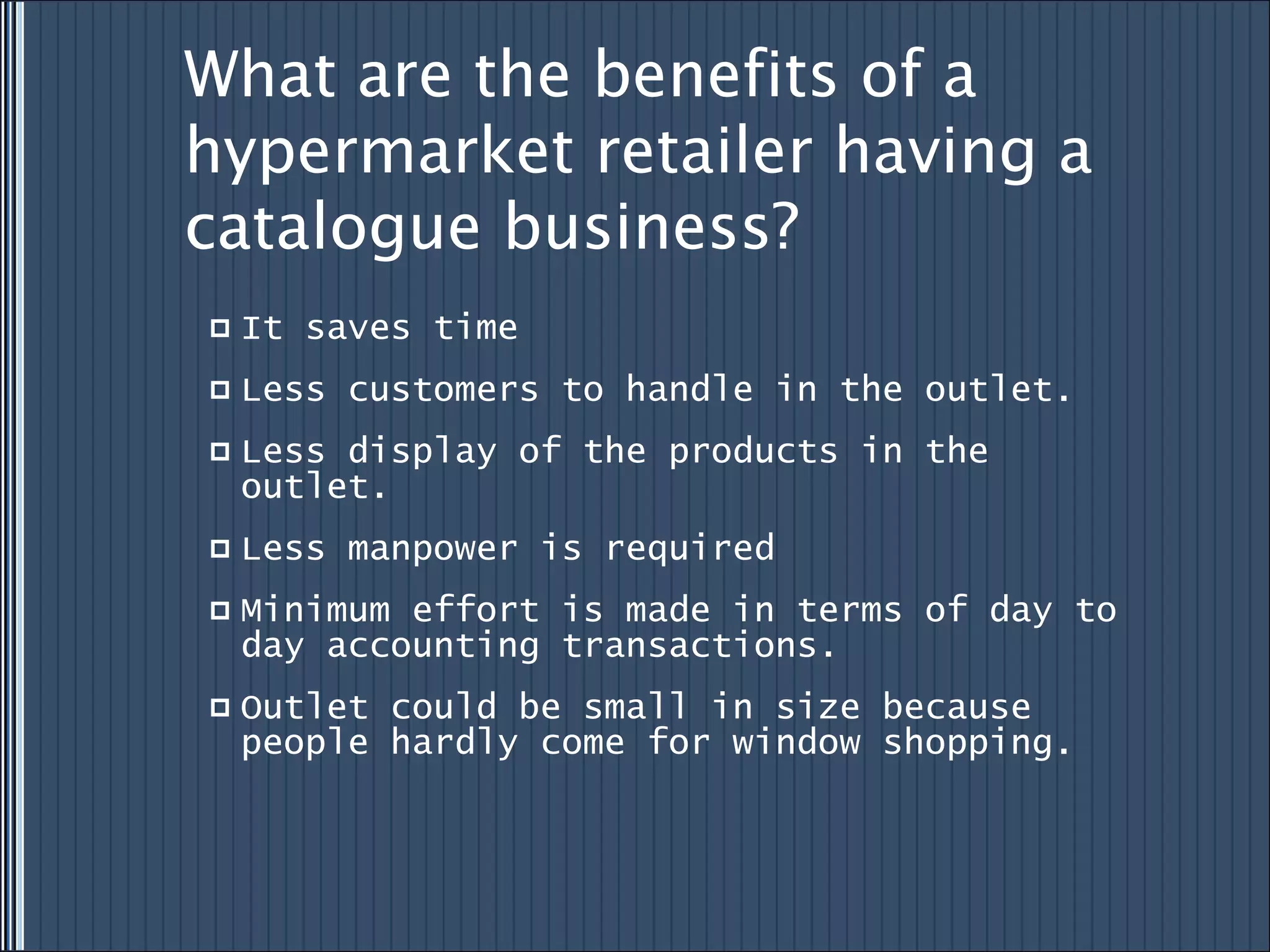 Case presentation on catalogue retailing PPT