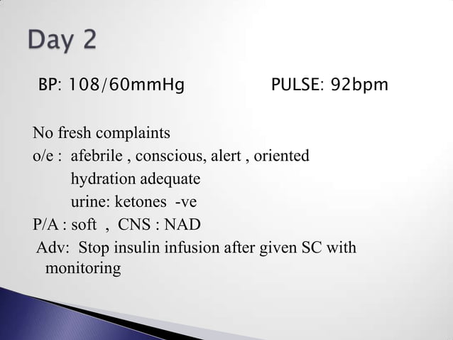 CASE PRESENTATION ON DIABETIC KETOACIDOSIS (DKA) | PPTX | Endocrine and ...