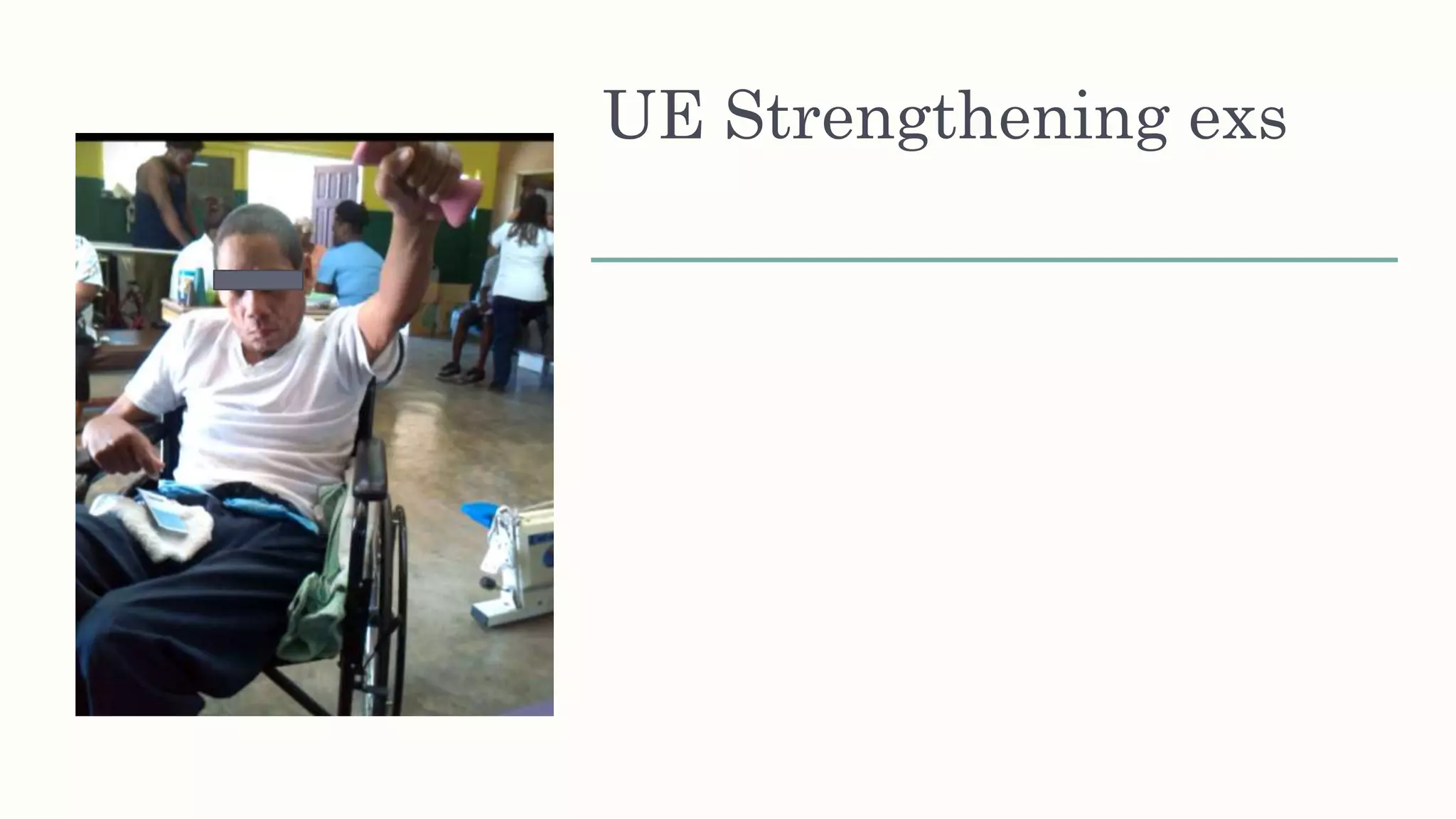 UE Strengthening exs
 