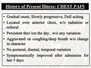 Persistantthro’out the day, more at night