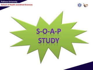 Pokhara University
School of Health and Allied Sciences
 