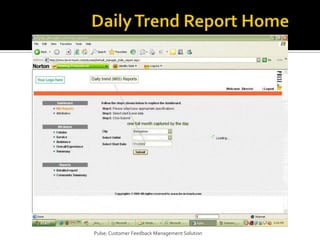 Daily Trend Report HomePulse: Customer Feedback Management Solution