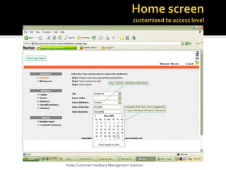 Home screencustomized to access levelPulse: Customer Feedback Management Solution