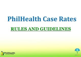 Case rates presentation gen rules | PPT