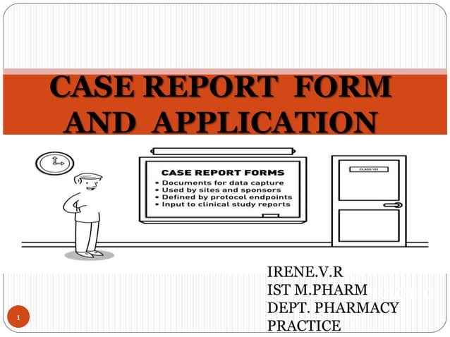 Case report form and application | PPT