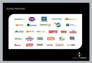 ALGUNS PARCEIROS: 